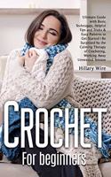 Crochet For Beginners