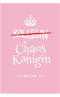 Kollegin - Chaoskönigin