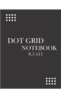 dot grid notebook 8.5 x11: : black grid notebook large, cute dot grid noteebook for men, women, girls, boys, with amazing cover