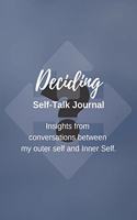 Deciding Self-Talk Journal