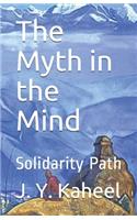 The Myth in the Mind: Solidarity Path