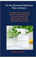 The Best Homemade Disinfectant Wipes And Spray