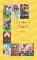 Cute Charity Makes