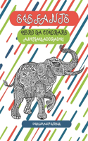 Libro da colorare - Disegni Anti stress - Animali adorabili - Elefante