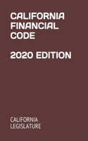 California Financial Code 2020 Edition