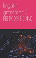 English grammar ( PREPOSITION)