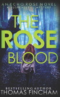 Rose Blood