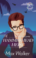 Hammerhead Heist