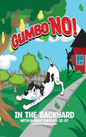 Gumbo NO!