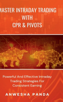 Master Intraday Trading With CPR & Pivots