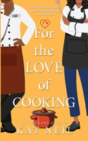 For the Love of Cooking