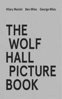 Wolf Hall Picture Book