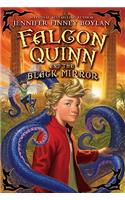 Falcon Quinn and the Black Mirror