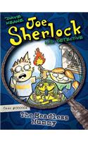 Joe Sherlock, Kid Detective, Case #000004: The Headless Mummy: (Joe Sherlock Kid Detective (eBook))