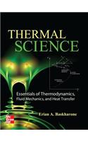 Thermal Science: Essentials of Thermodynamics, Fluid Mechanics, and Heat Transfer