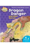 Oxford Reading Tree Read With Biff, Chip, and Kipper: Dragon Danger and Other Stories (Level 4)