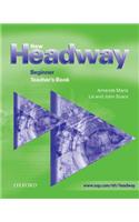 New Headway: Beginner: Teacher's Book: (New Headway)