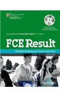 FCE Result: Workbook Resource Pack with Key
