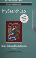 MyLab Search with Pearson eText -- Standalone Access Card -- for Native Nations of North America