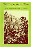 The Ecological Web: More on the Distribution and Abundance of Animals