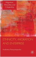 Ethnicity, Migration and Enterprise