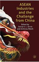 ASEAN Industries and the Challenge from China