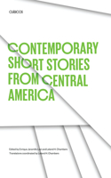 Contemporary Short Stories from Central America