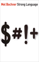 Mel Bochner: Strong Language