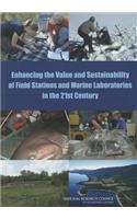 Enhancing the Value and Sustainability of Field Stations and Marine Laboratories in the 21st Century