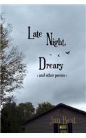 Late Night, Dreary