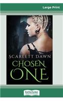 Chosen One (16pt Large Print Edition)