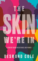 Skin We're in