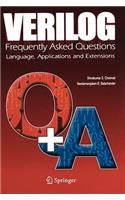 Verilog: Frequently Asked Questions: Language, Applications and Extensions