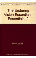 The Enduring Vision Essentials: Essentials: 2