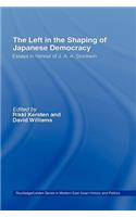 The Left in the Shaping of Japanese Democracy