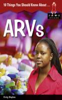 ARVs: (Junior African Writers: HIV/AIDS Readers)