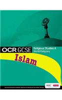 GCSE OCR Religious Studies A: Islam Student Book