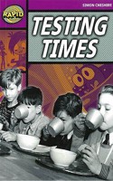 Rapid Reading: Testing Times (Stage 3, Level 3A)