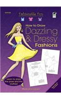 How to Draw Dazzling & Dressy Fashions