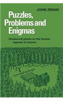 Puzzles, Problems, and Enigmas