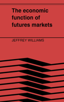 Economic Function of Futures Markets