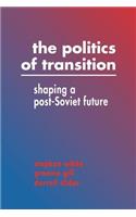 The Politics of Transition