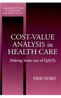 Cost-Value Analysis in Health Care