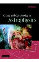 Chaos and Complexity in Astrophysics