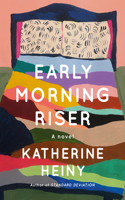 Early Morning Riser