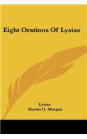 Eight Orations Of Lysias