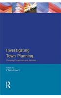 Investigating Town Planning