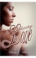 No Ordinary Love