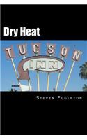 Dry Heat
