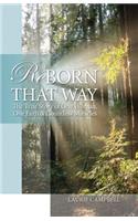 Reborn That Way